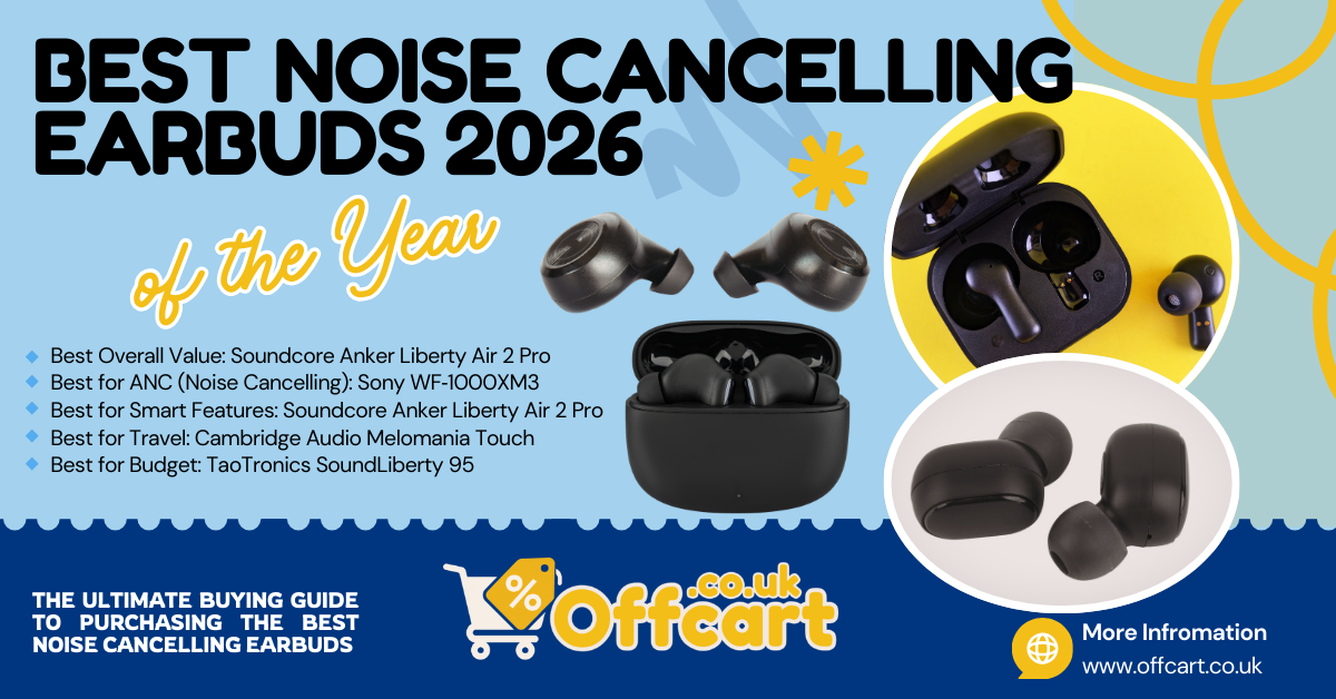 Best Noise Cancelling Earbuds 2026